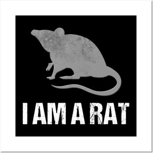 I am a rat Posters and Art